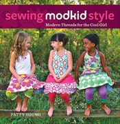Patty Young Sewing ModKid Style Book & Patterns, Signed Copy