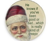 Funny Santa button/magnet