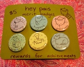 Hey Pais Merit Badges--reward your achievements