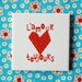 Small screenprinted tile L'amour toujours