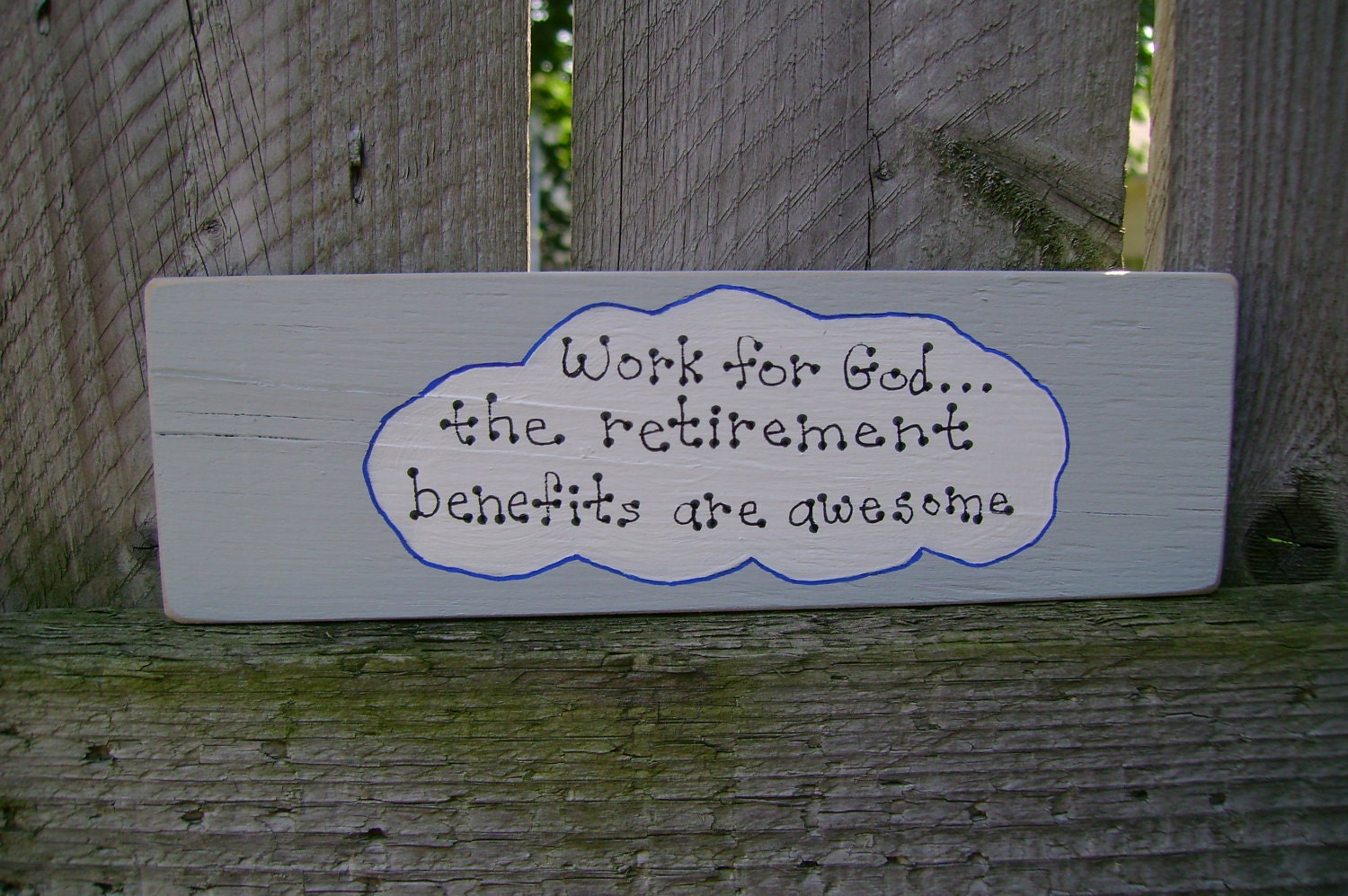 Work for God Christian Shelf Sitter