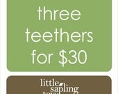 Three Wooden Teethers - your choice of any 3 baby toys