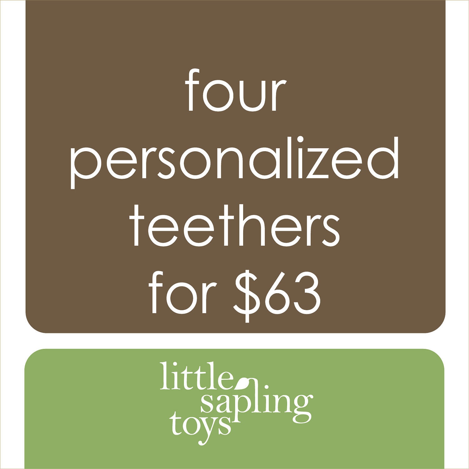 personalize any four teethers, wooden baby toy of your choice