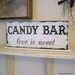CANDY BAR love is sweet Self Standing Sign / Hand Painted Shabby Vintage Wedding Signs / ORIGINAL Design by The Back Porch Shoppe 4 3/4 x 12