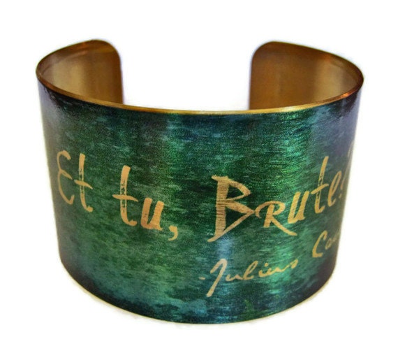 Julius Caesar "Et tu, Brute" cuff bracelet Vintage style brass