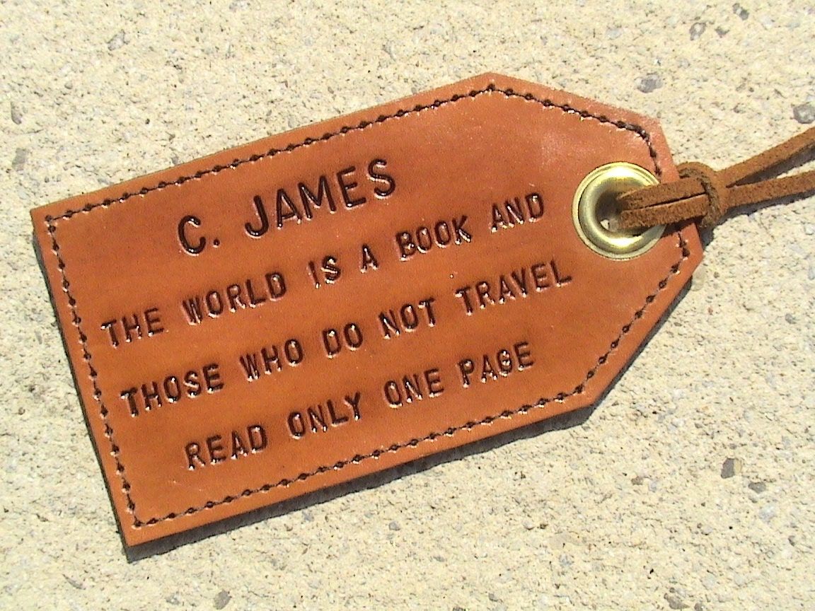 Personalized - The world is a book and those who do not travel read only one page - leather luggage tag