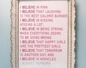 I Believe in Pink  Audrey Hepburn Quote Print 8 x 10 Inspirational Wall Art
