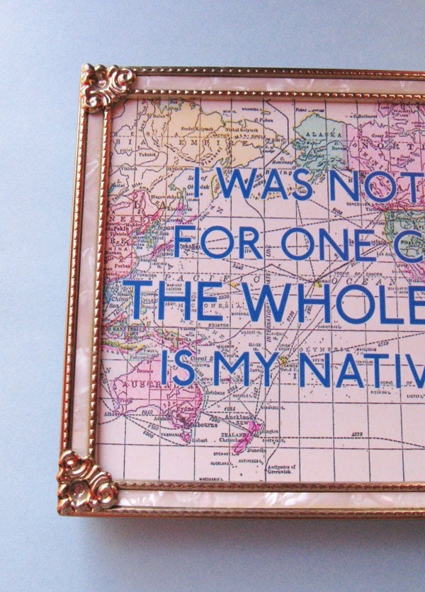The Whole World is My Native Land Travel Quote Print Seneca 5 x 7 Blue