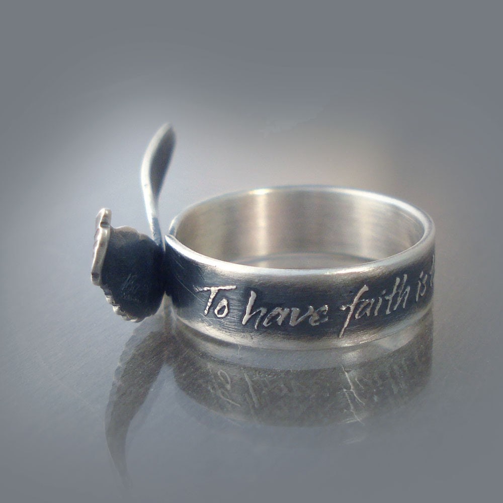 Sterling Silver Ring - To Have Faith Is To Have Wings - Inspirational Quote