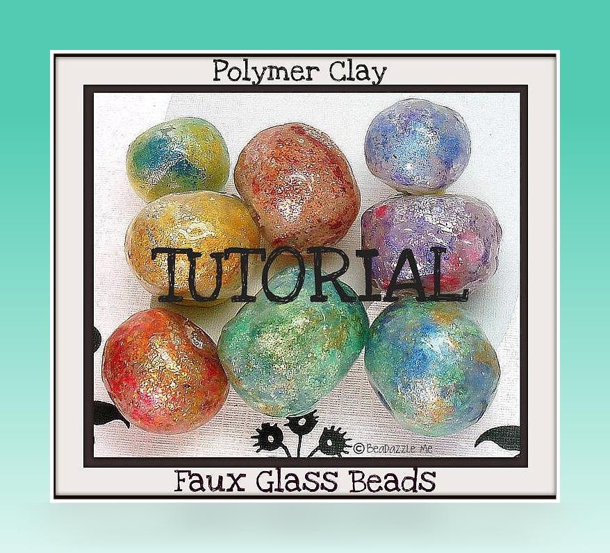 Tutorial Polymer Clay Faux Glass Beads PDF Lesson