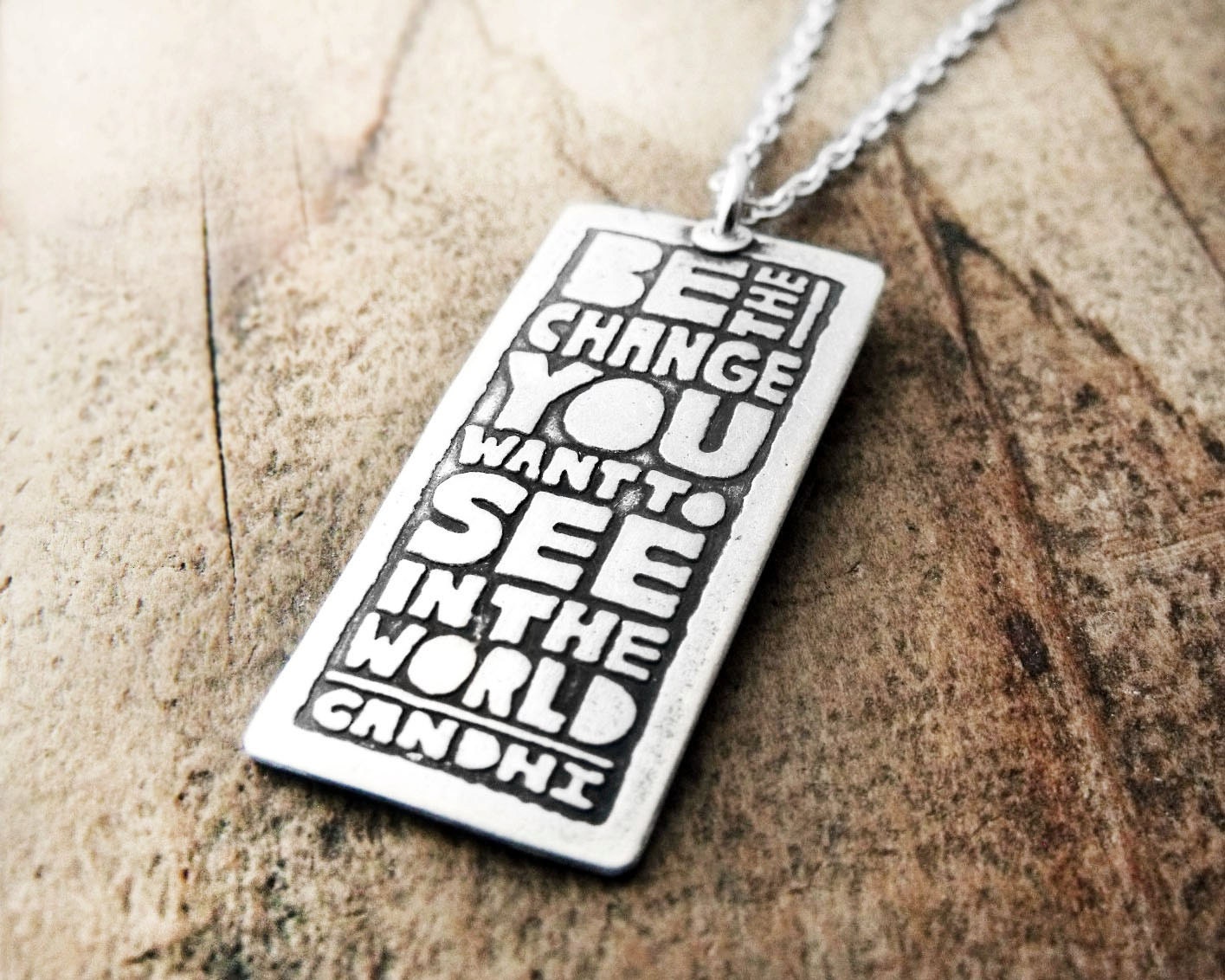 Be the change you want to see in the world -  Inspirational quote necklace - graduation