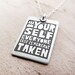 Motivational quote necklace - silver - Be Yourself