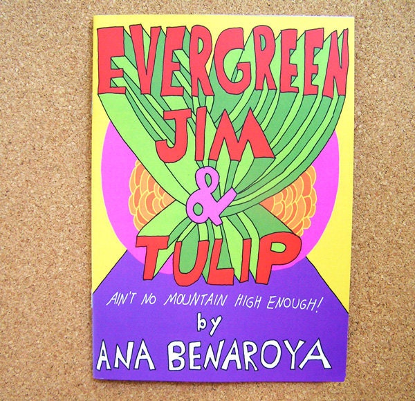 Evergreen Jim & Tulip: Ain't No Mountain High Enough