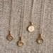 Reserved for Melanie Three 14k Gold Vermeil Tiny Initial Necklaces