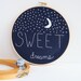 Sweet Dreams Nursery Decor Embroidery Hoop Art MADE TO ORDER