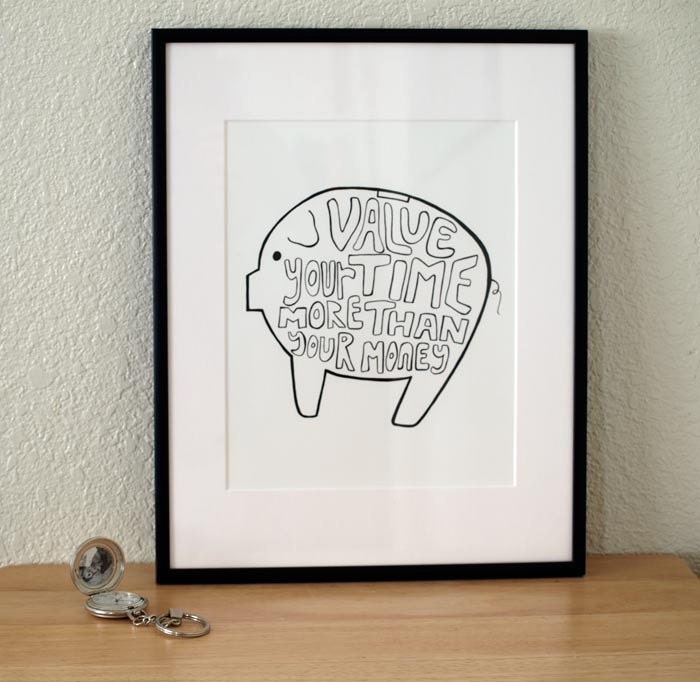 Original FRAMED Drawing VALUE YOUR TIME MORE THAN YOUR MONEY