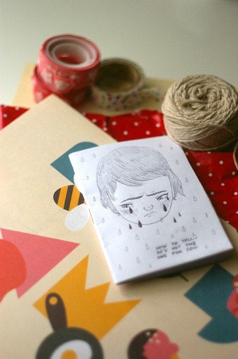 How to tell he's not the one for you -ZINE / COMIC / BOOK