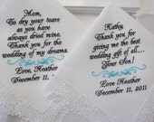 Two Custom Wedding Handkerchiefs for Mother of the Bride and Groom