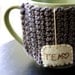 Tea Coffee Mug Cozy - Custom Wording - Grey Cosy