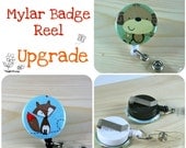 Mylar Badge Reel UPGRADE for Fabric Badge ID Holders