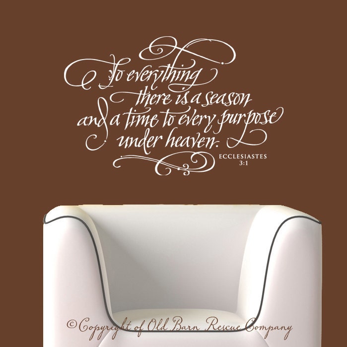 Vinyl Wall Decal Lettering Art - To everything there is a season...
