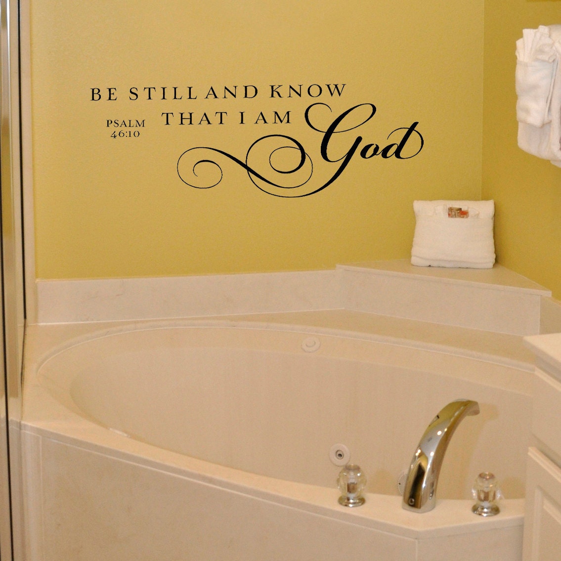 Be still and know that I am God - Vinyl Wall Decal Lettering Art Sign Design Sticker