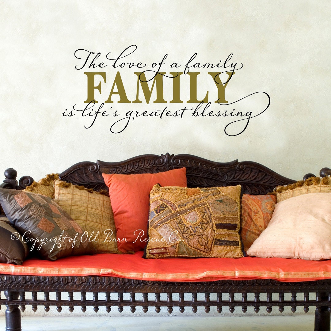 The love of a family is life's greatest Blessing - large wall decal