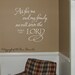 As for me and my family - Vinyl Wall Decal Lettering Scripture Art Design
