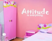 Wall Decal Quote Attitude Is Everything - Vinyl Wall Words Text Stickers Art Graphics