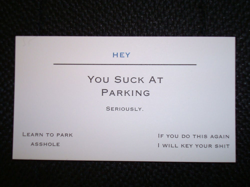 You Suck At Parking Business Cards - Set of 25