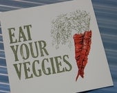 Eat Your Veggies Poster