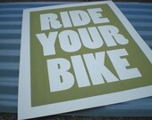 Green Ride Your Bike Poster