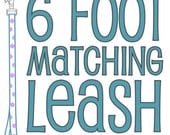 Matching 6-Foot Dog Leash