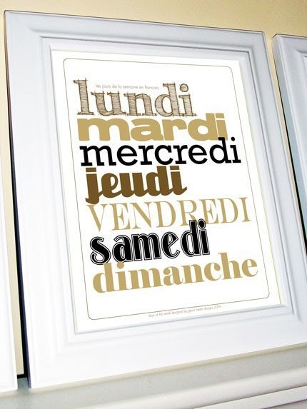 The Days of the Week in French (Les jours de la semaine en Francais) 11 X 14 Print