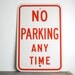 Vintage No Parking Sign