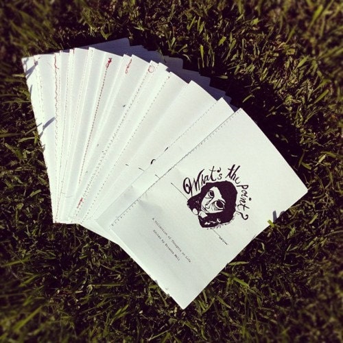What's the Point // Thoughts on Life // ZINE