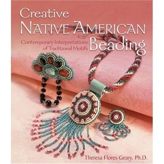 NEW Creative Native American Beading book by Nativebeads on Etsy