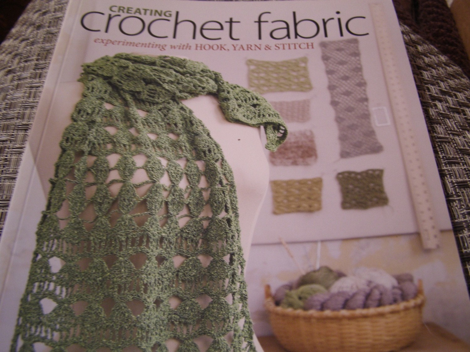 Creating Crochet Fabric - experimenting with Hook, Yarn and Stitch from Dora Ohrenstein Fabulous Book for Crocheters