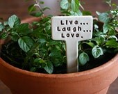 LIVE, LAUGH, LOVE Little Sign Marker Stake for Garden, Plant Pot or Terrarium - Custom Made to Order