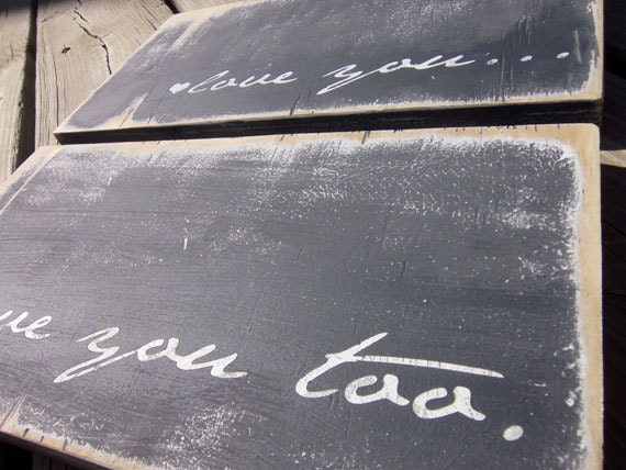 Typography Wood Sign -  I love You Too Wall Decor