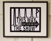 Way to the Show Black and White 8x10 Print