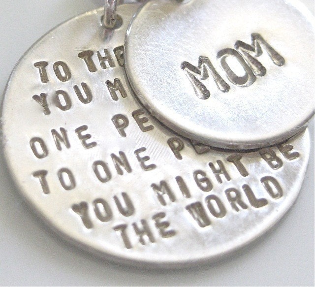 Inspirational Quote Necklace / To Mommy, My World - Sterling SIlver Version
