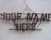 The stickNtwig Sign (The Smiths,The Jones,ect...)