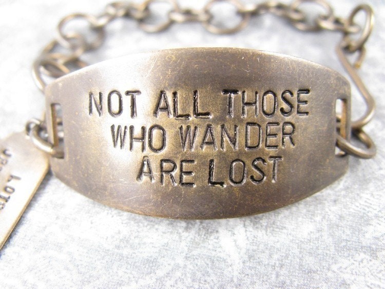 Not All those who wander are lost, LOTR Bracelet, Quote Bracelet, Lord of the Rings Bracelet