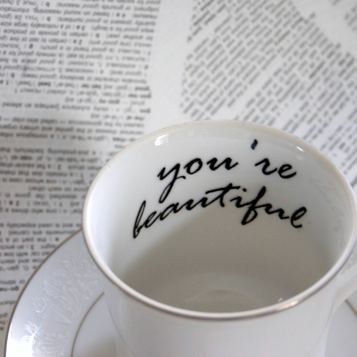 You're Beautiful white teacup and saucer set
