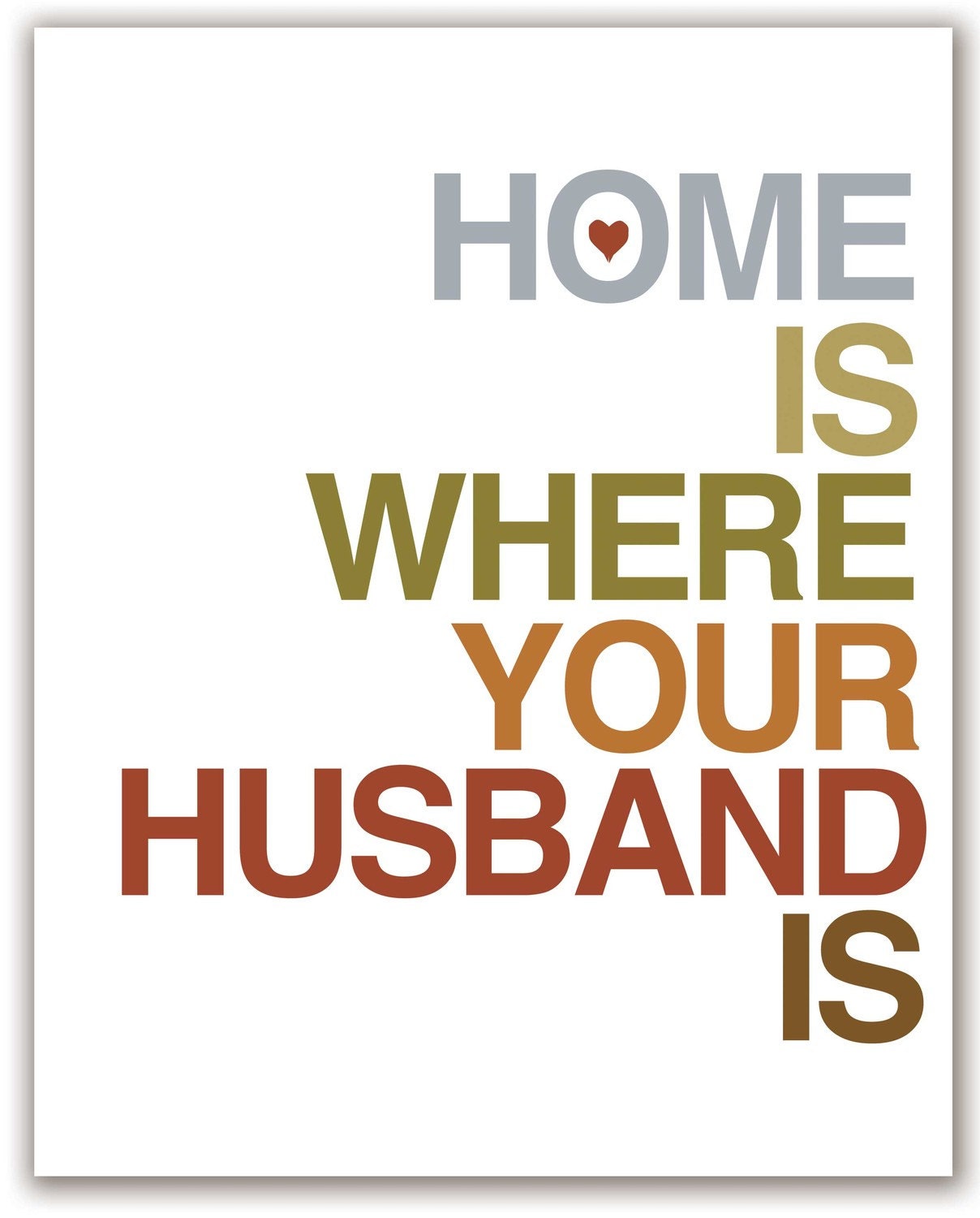 Mod Art Print - Home Is Where Your Husband Is - 8x10 inch - Multicolor