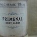 Primeval - Body Gloss - Ancient Woods, Oakmoss, Patchouli