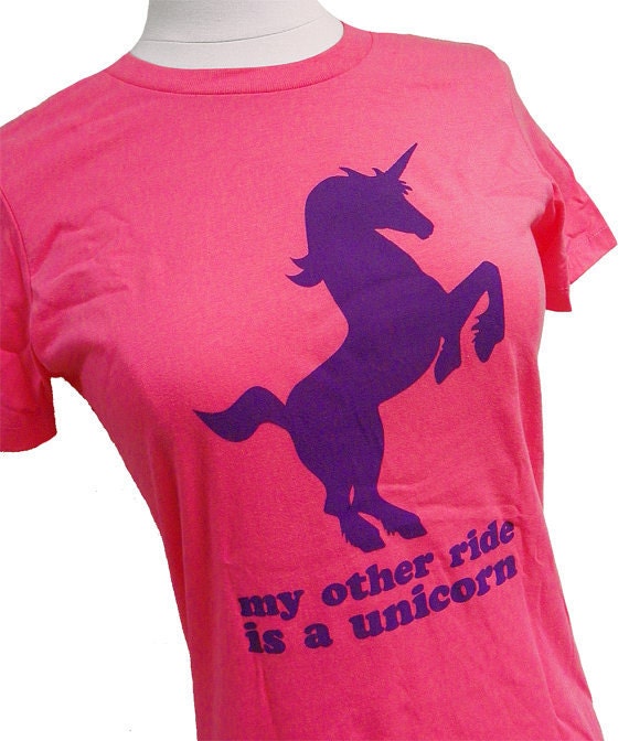 My Other Ride is a UNICORN Ladies Pink T-Shirt - (Sizes S, M, L, XL)