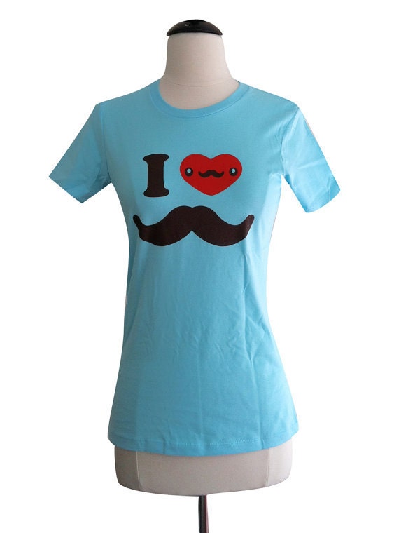 Moustache T-shirt - I love Moustaches Print on an Aqua T-shirt (Available in sizes S, M, L, XL)