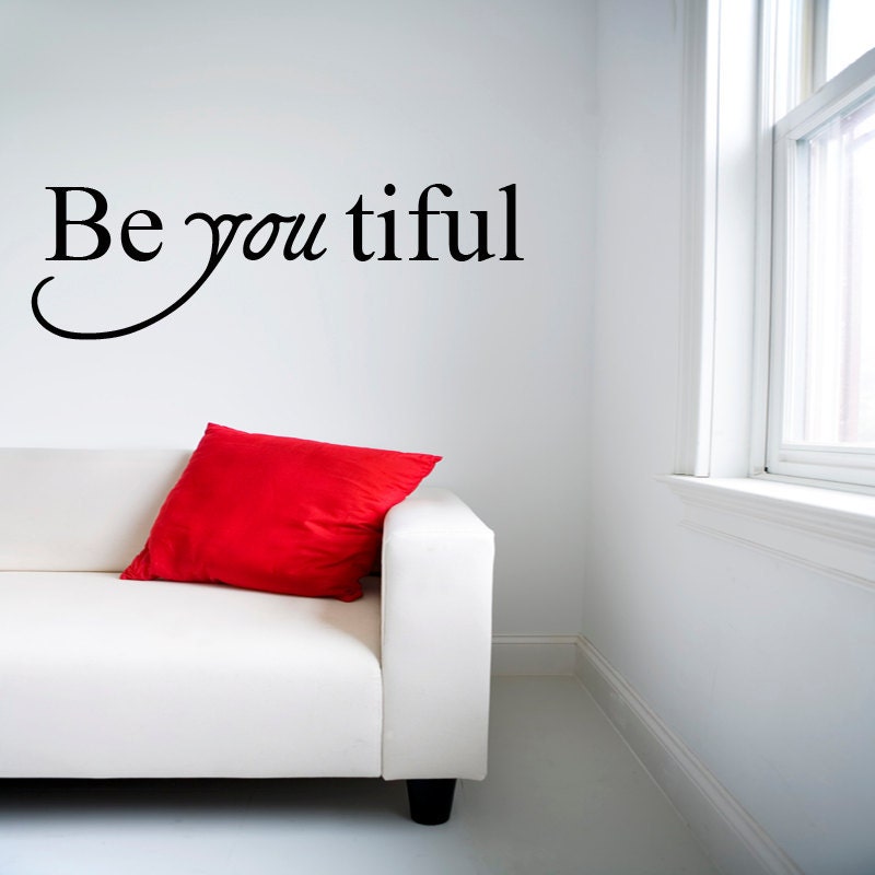 Beautiful wall decal quote  vinyl wall decal - small